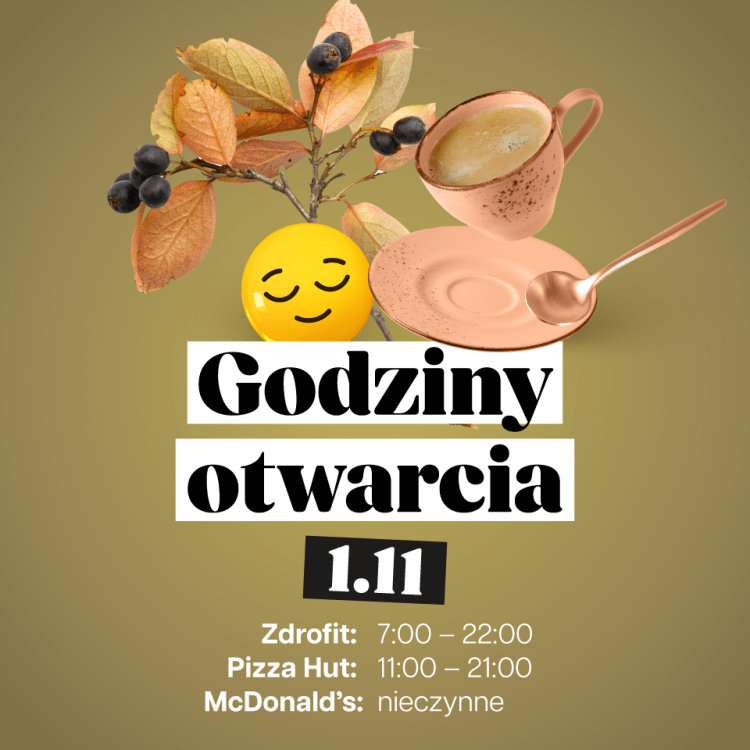 Godziny_Otwarcia_Listopad_2024_Wzorcownia_Digital_960x960_111.png